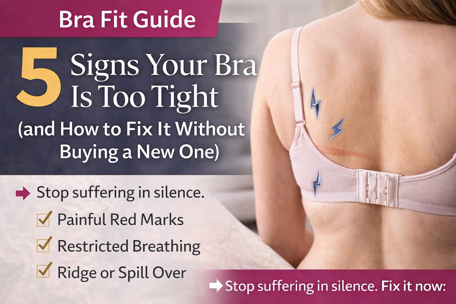 5 Signs Your Bra Is Too Tight (and How to Fix It Without Buying a New One)